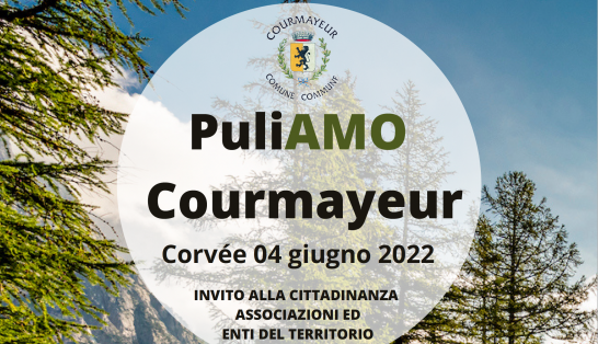 PuliAMO Courmayeur - Corvée il 04 giugno 2022
