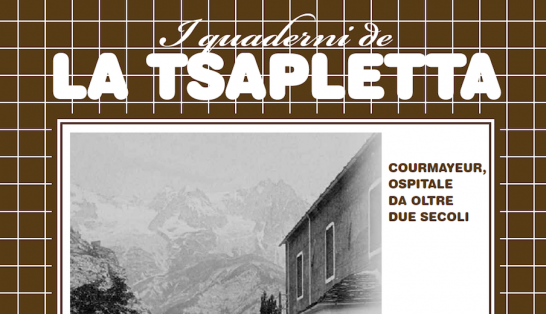 La Tsapletta regala il Quaderno "Courmayeur, ospitale da oltre due secoli"